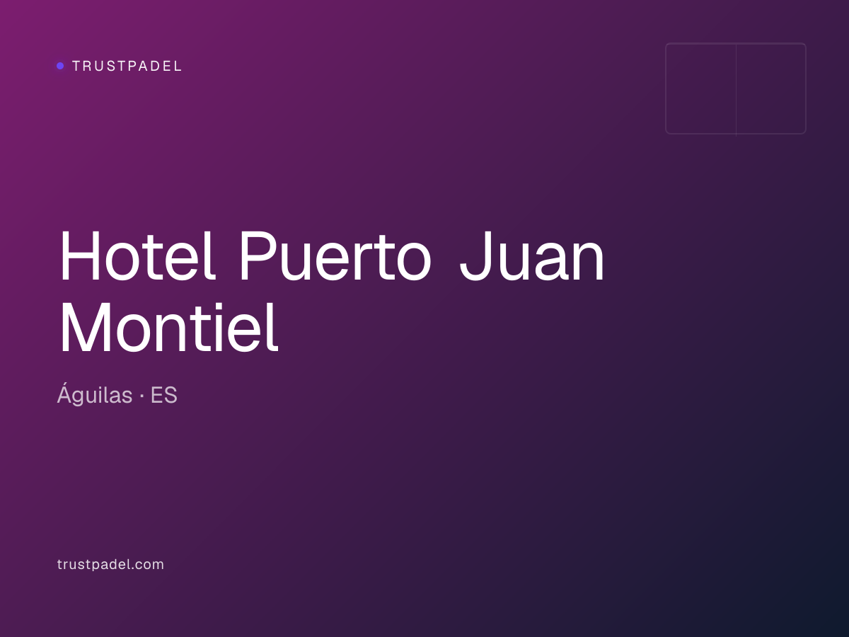 Hotel Puerto Juan Montiel padel club