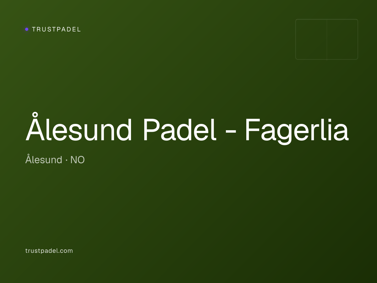 Ålesund Padel - Fagerlia padel club