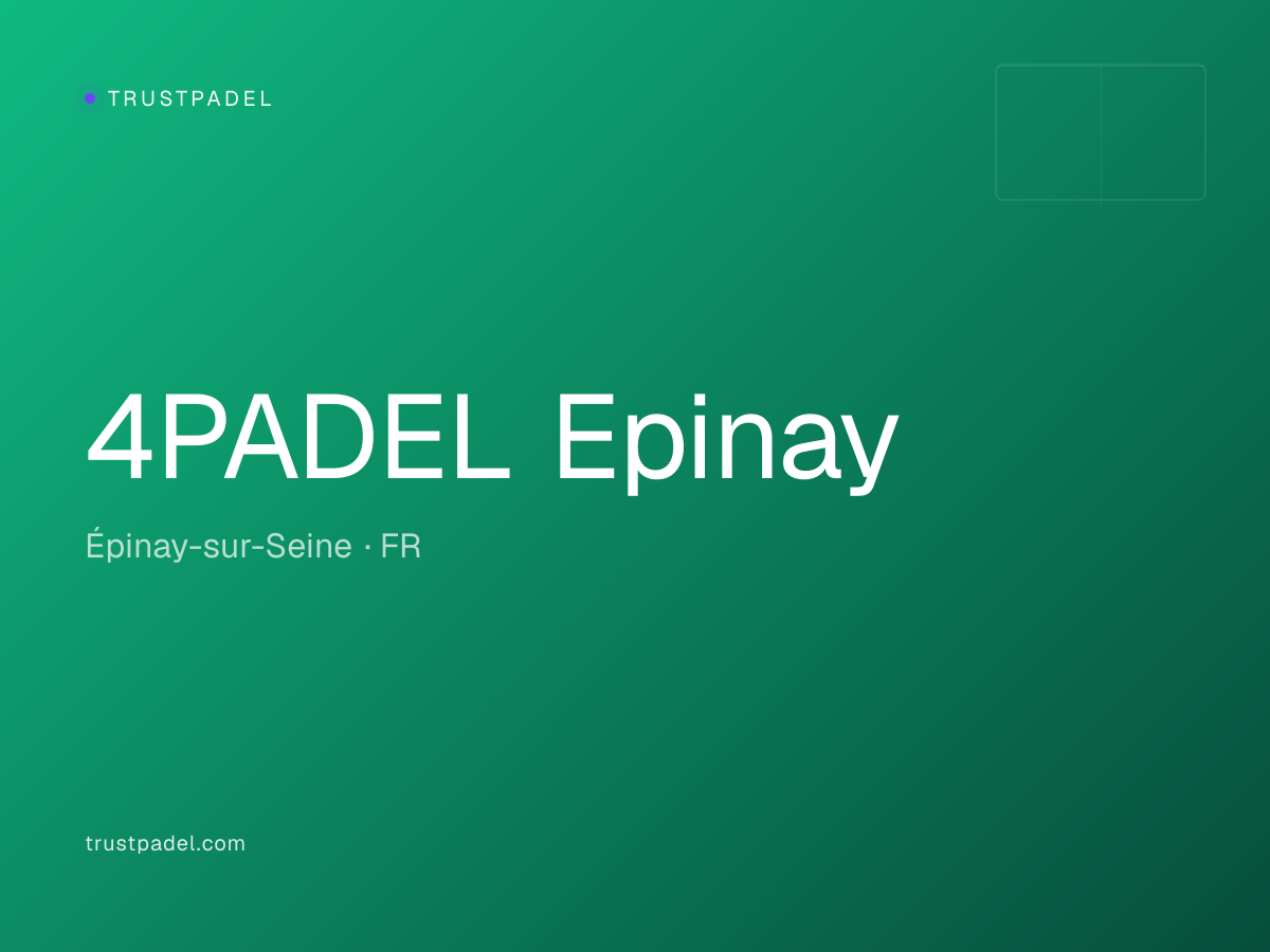 4PADEL Epinay padel club