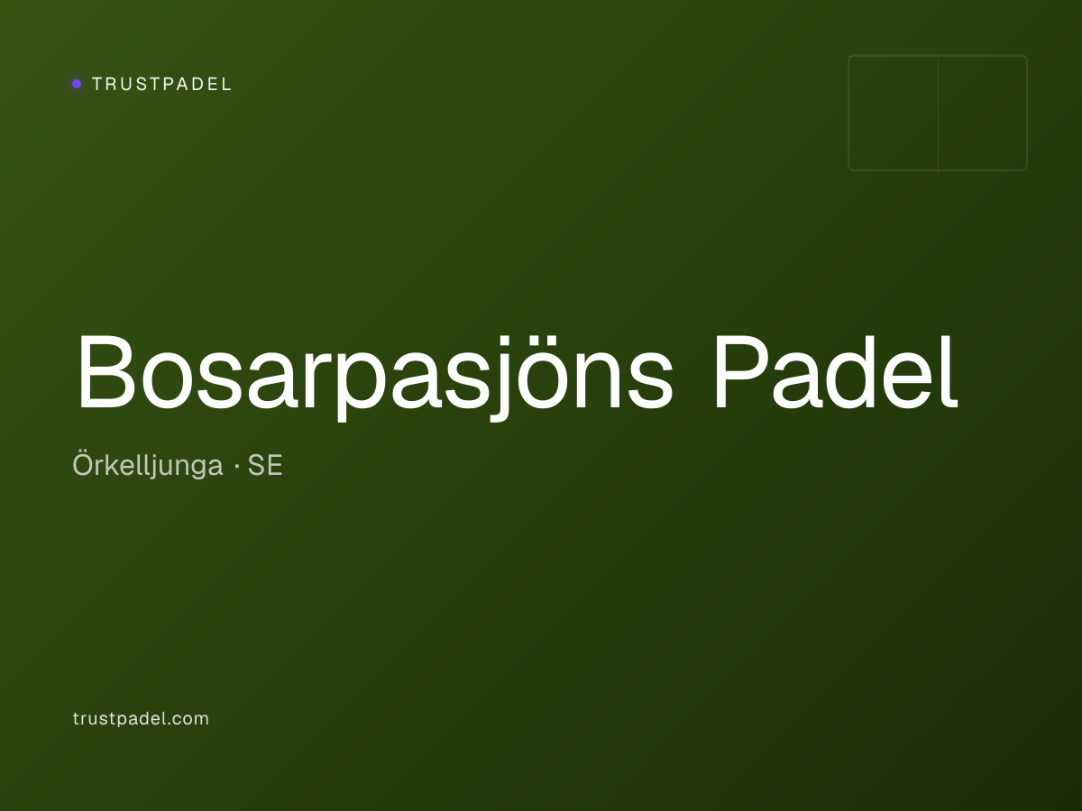 Bosarpasjöns Padel padel club