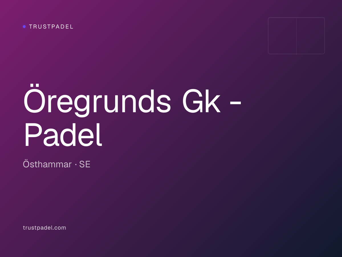Öregrunds Gk - Padel padel club