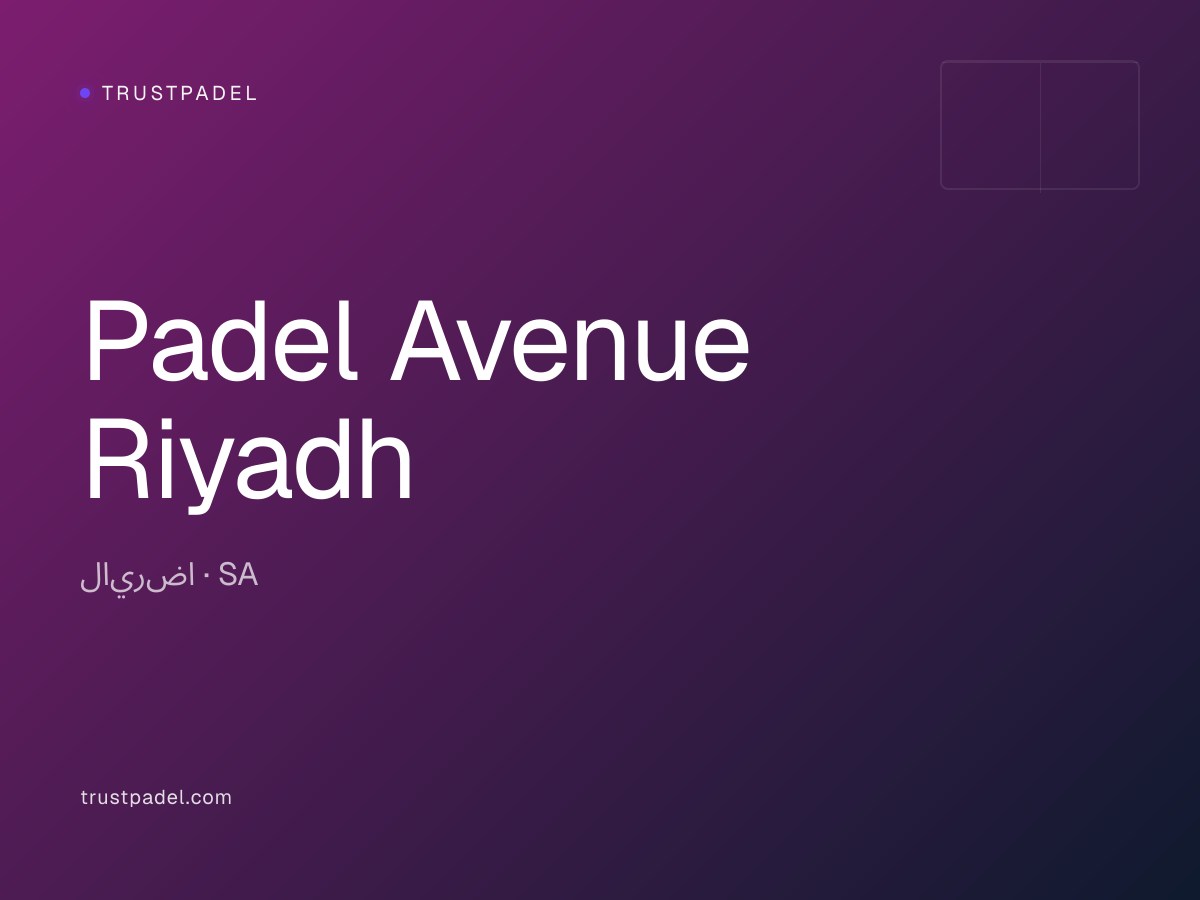 Padel Avenue Riyadh padel club