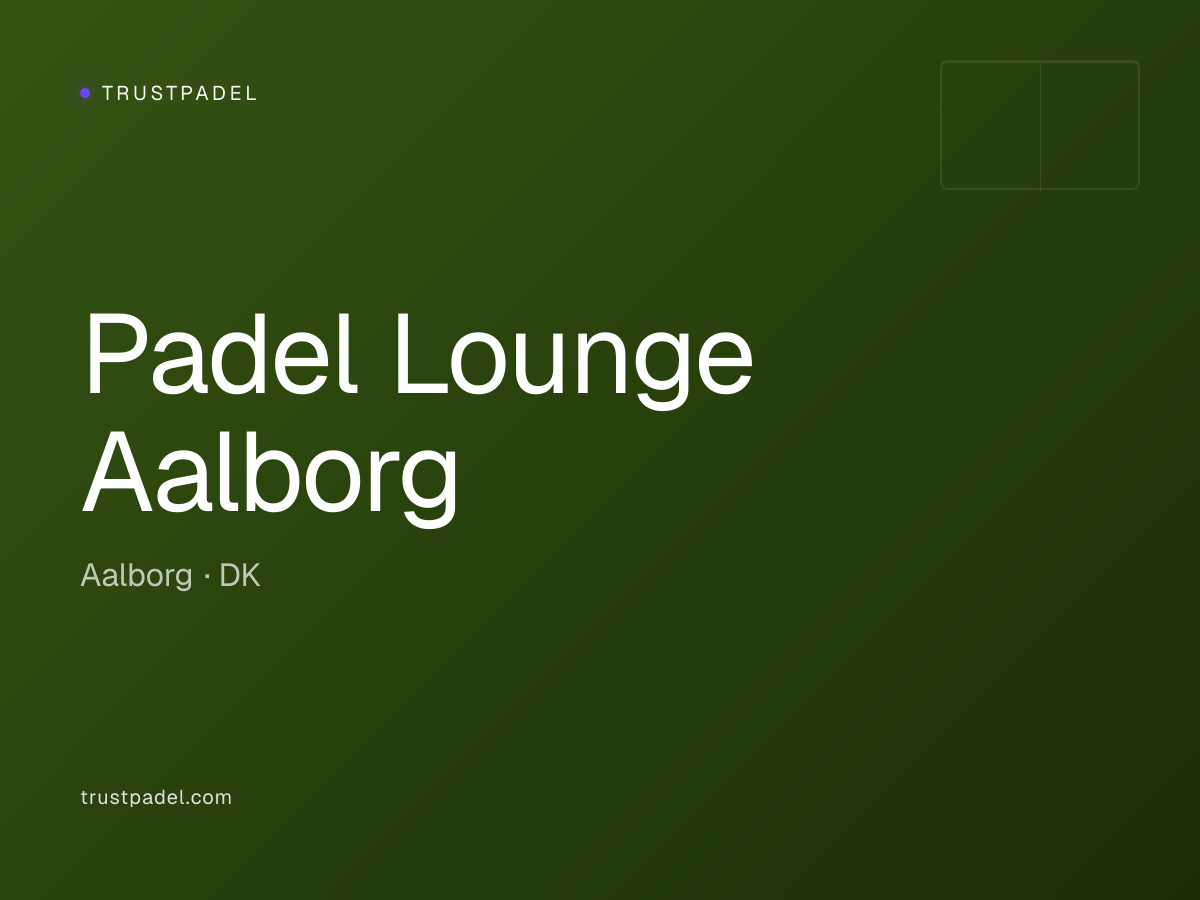 Padel Lounge Aalborg padel club
