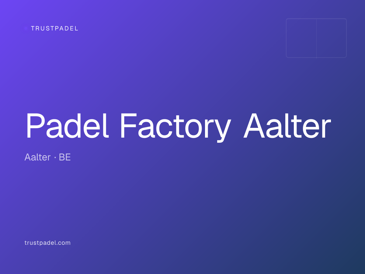 Padel Factory Aalter padel club