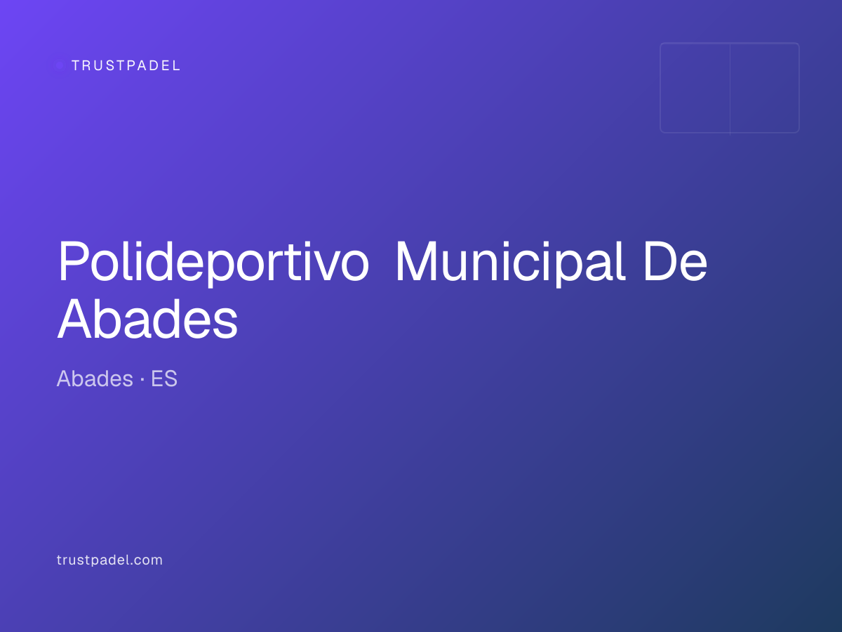 Polideportivo Municipal De Abades padel club