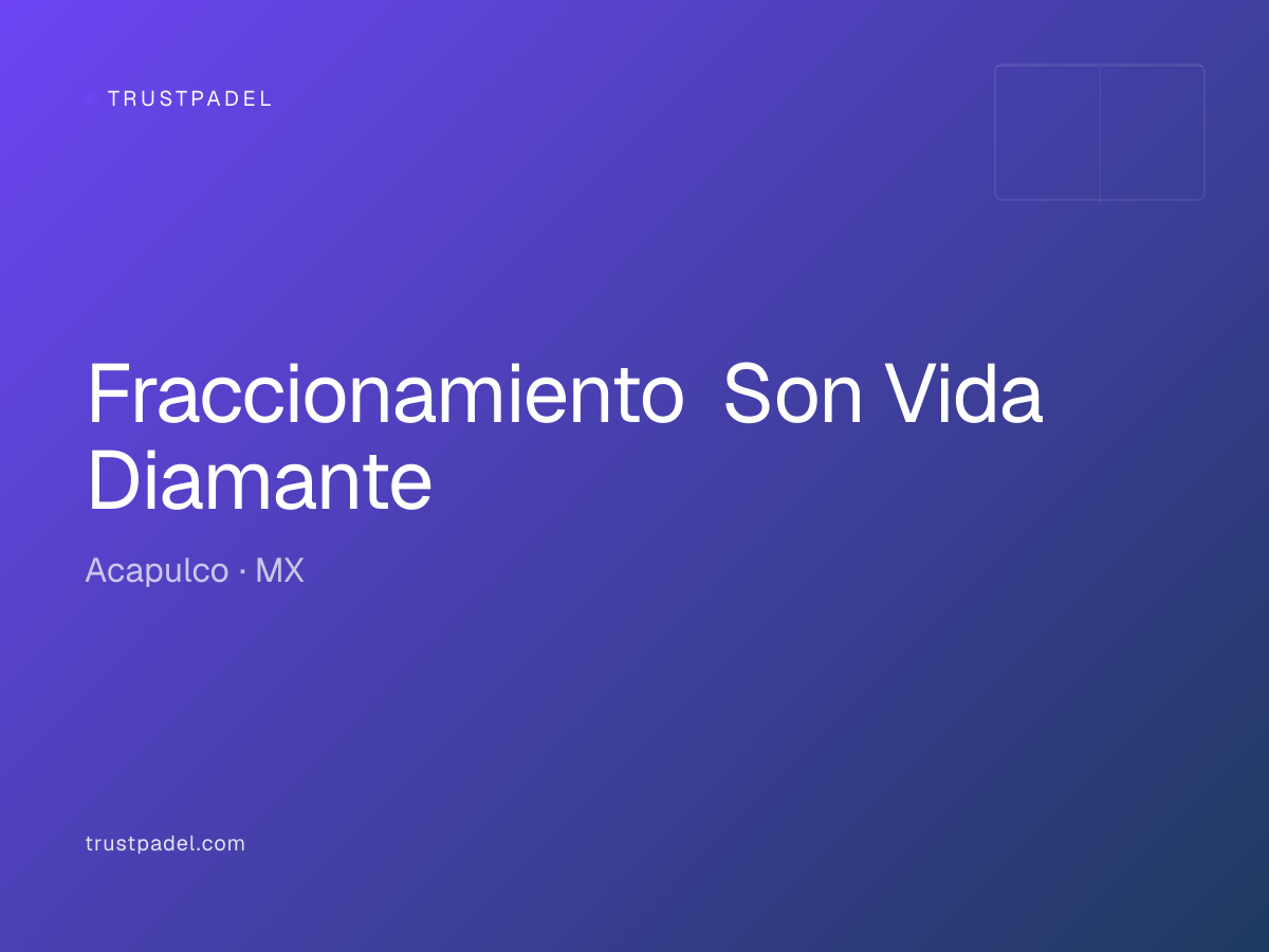Fraccionamiento Son Vida Diamante padel club
