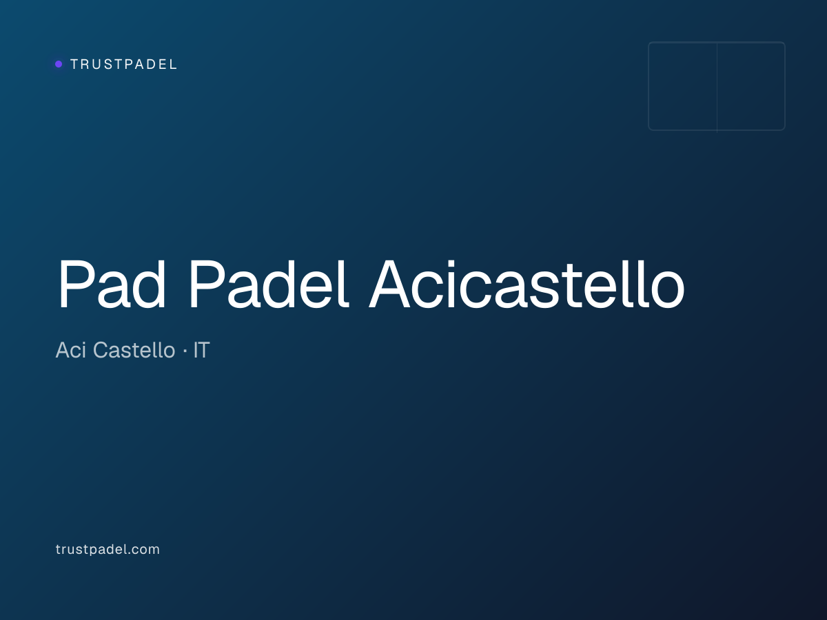 Pad Padel Acicastello padel club