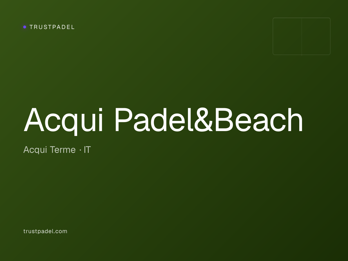 Acqui Padel&Beach padel club