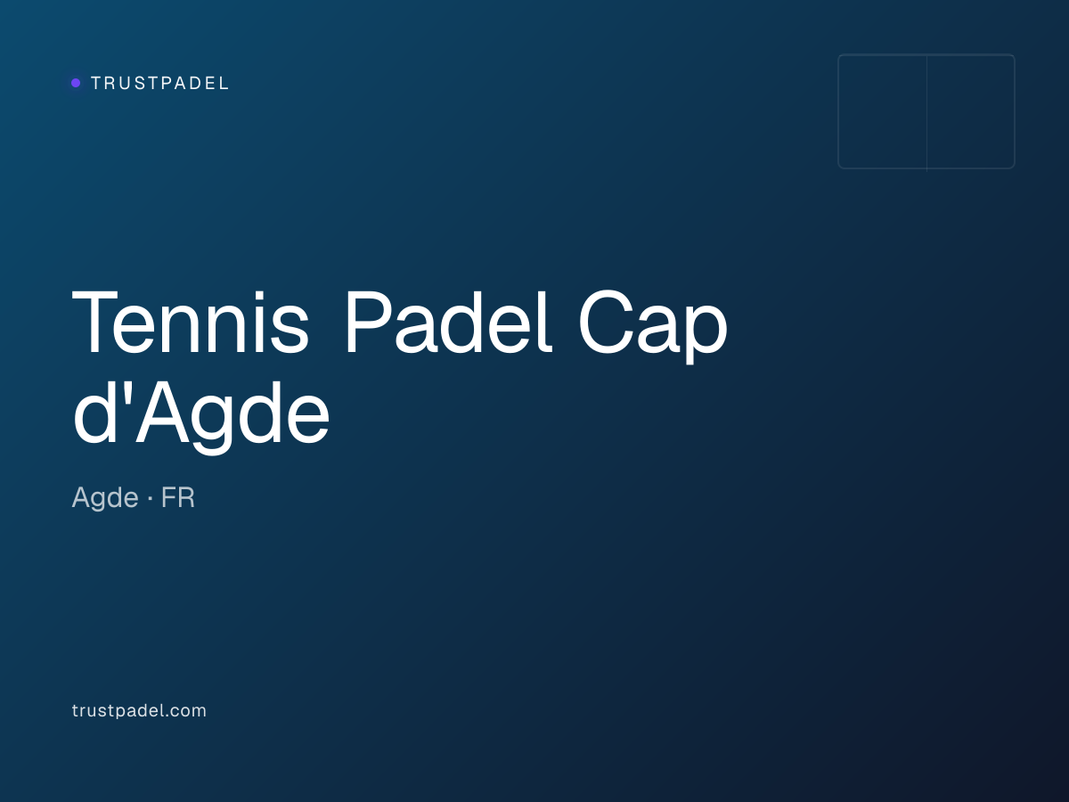 Tennis Padel Cap d'Agde padel club