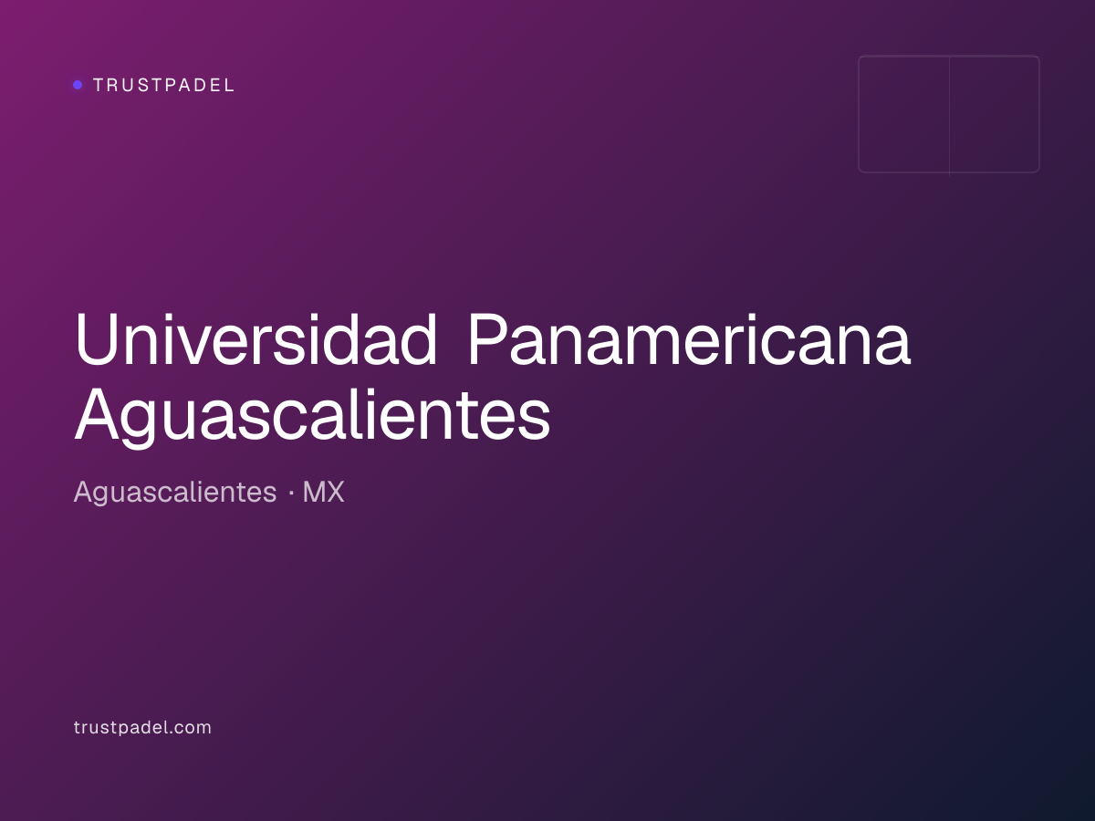 Universidad Panamericana Aguascalientes padel club