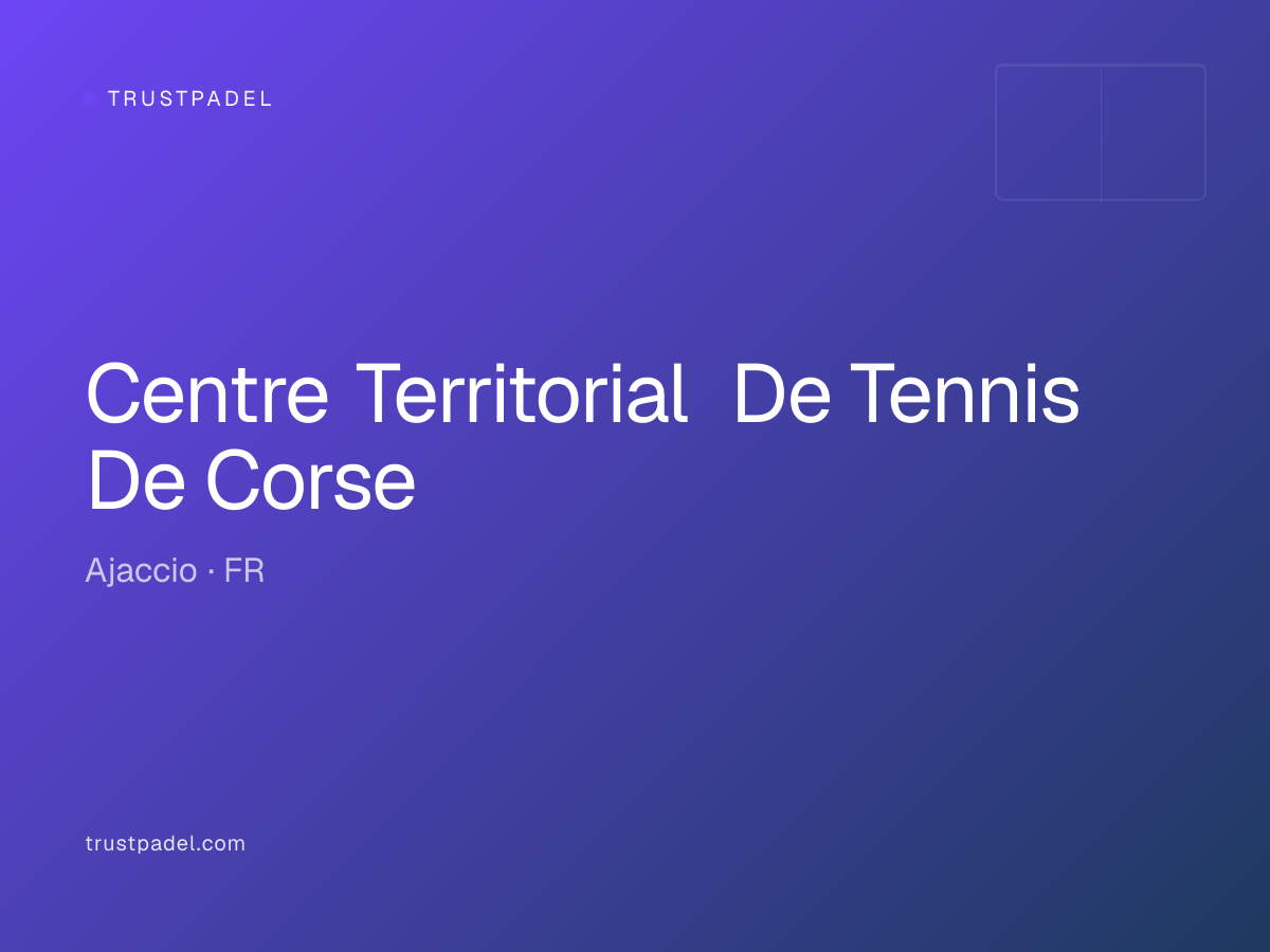 Centre Territorial De Tennis De Corse padel club