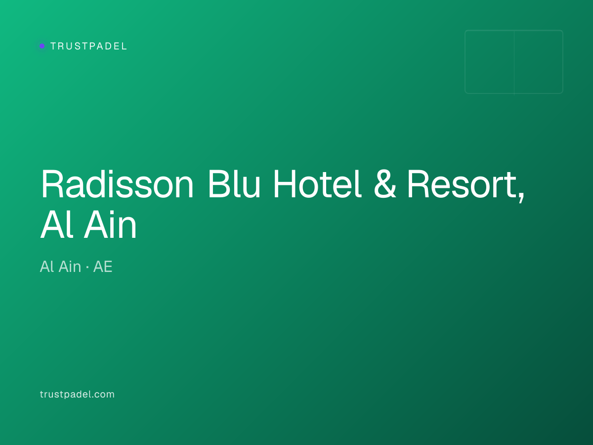Radisson Blu Hotel & Resort, Al Ain padel club