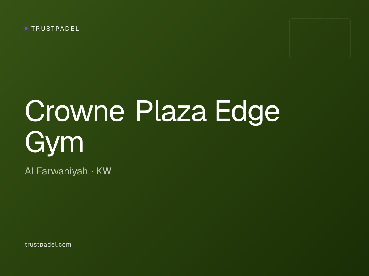 Crowne Plaza Edge Gym padel club