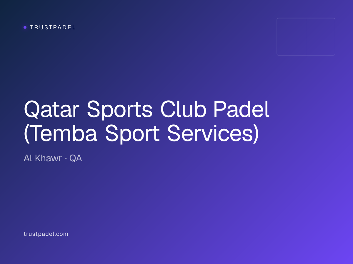 Qatar Sports Club Padel (Temba Sport Services) padel club