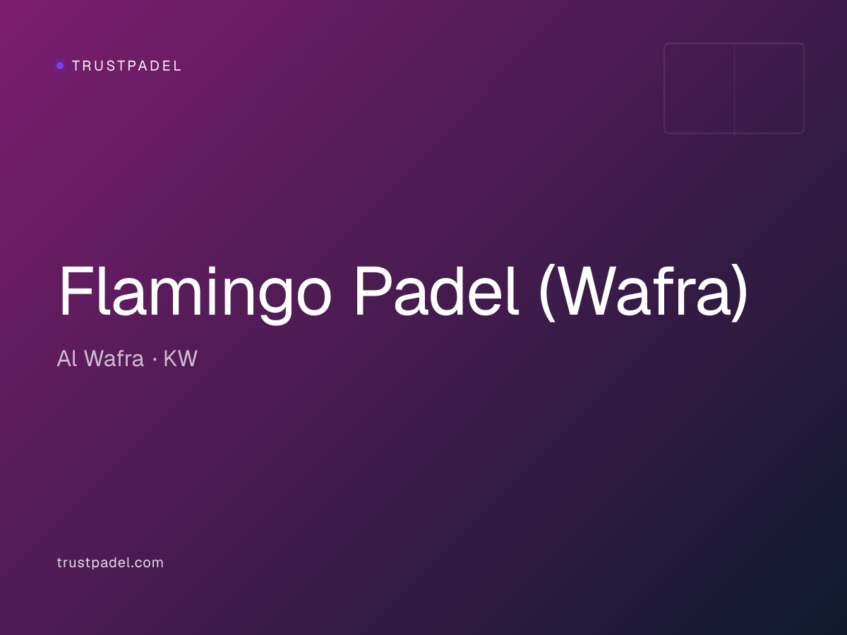 Flamingo Padel (Wafra) padel club