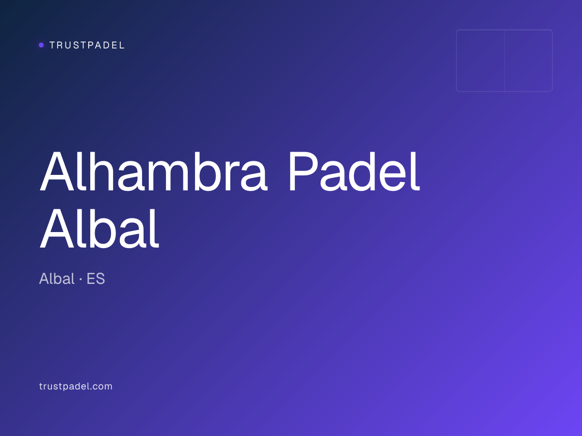 Alhambra Padel Albal padel club