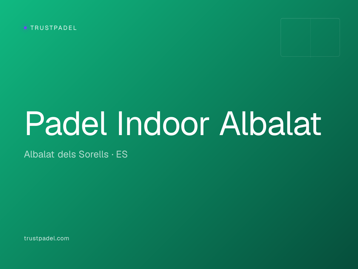 Padel Indoor Albalat padel club