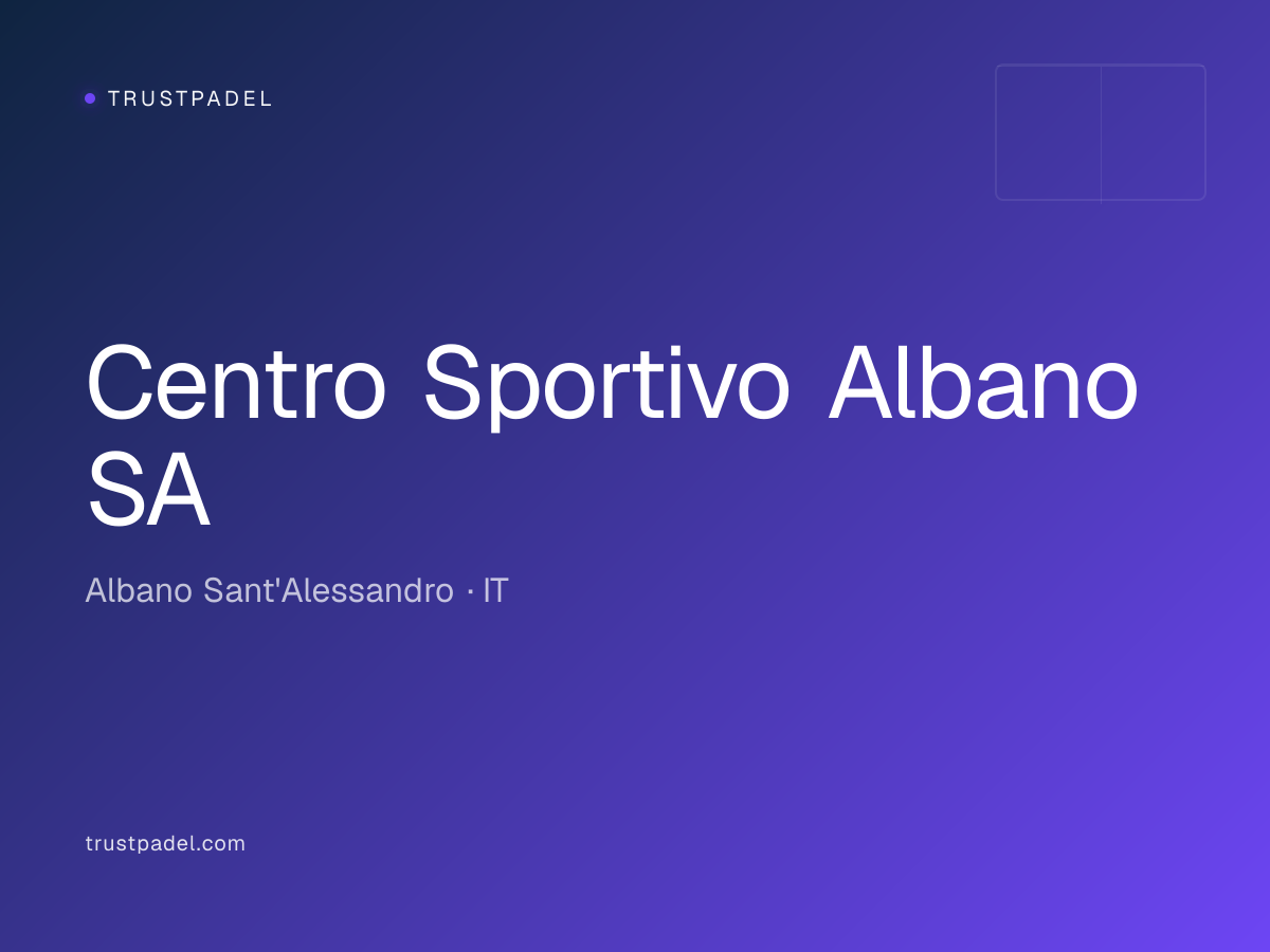 Centro Sportivo Albano SA padel club