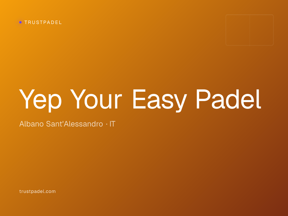 Yep Your Easy Padel padel club