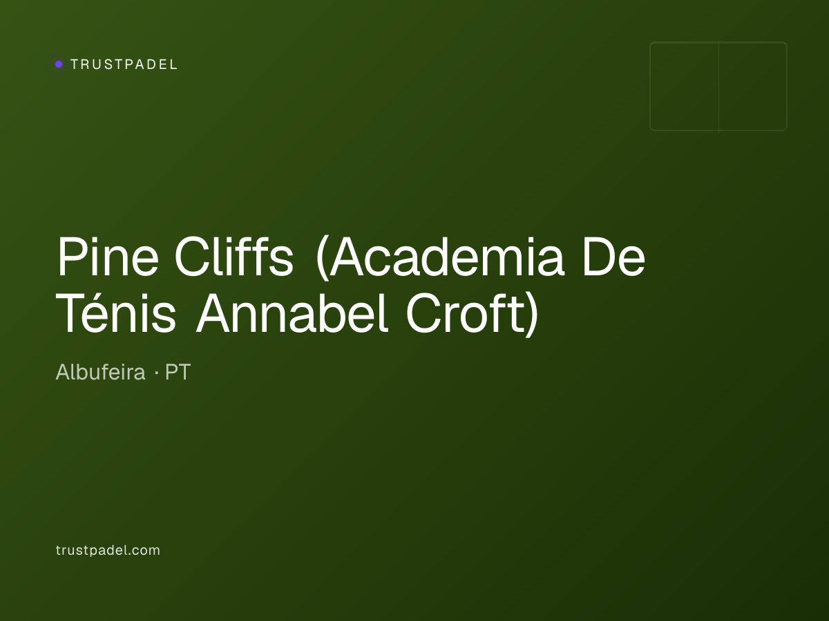 Pine Cliffs (Academia De Ténis Annabel Croft) padel club