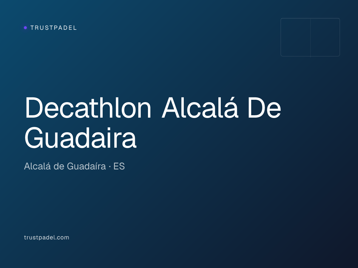 Decathlon Alcalá De Guadaira padel club