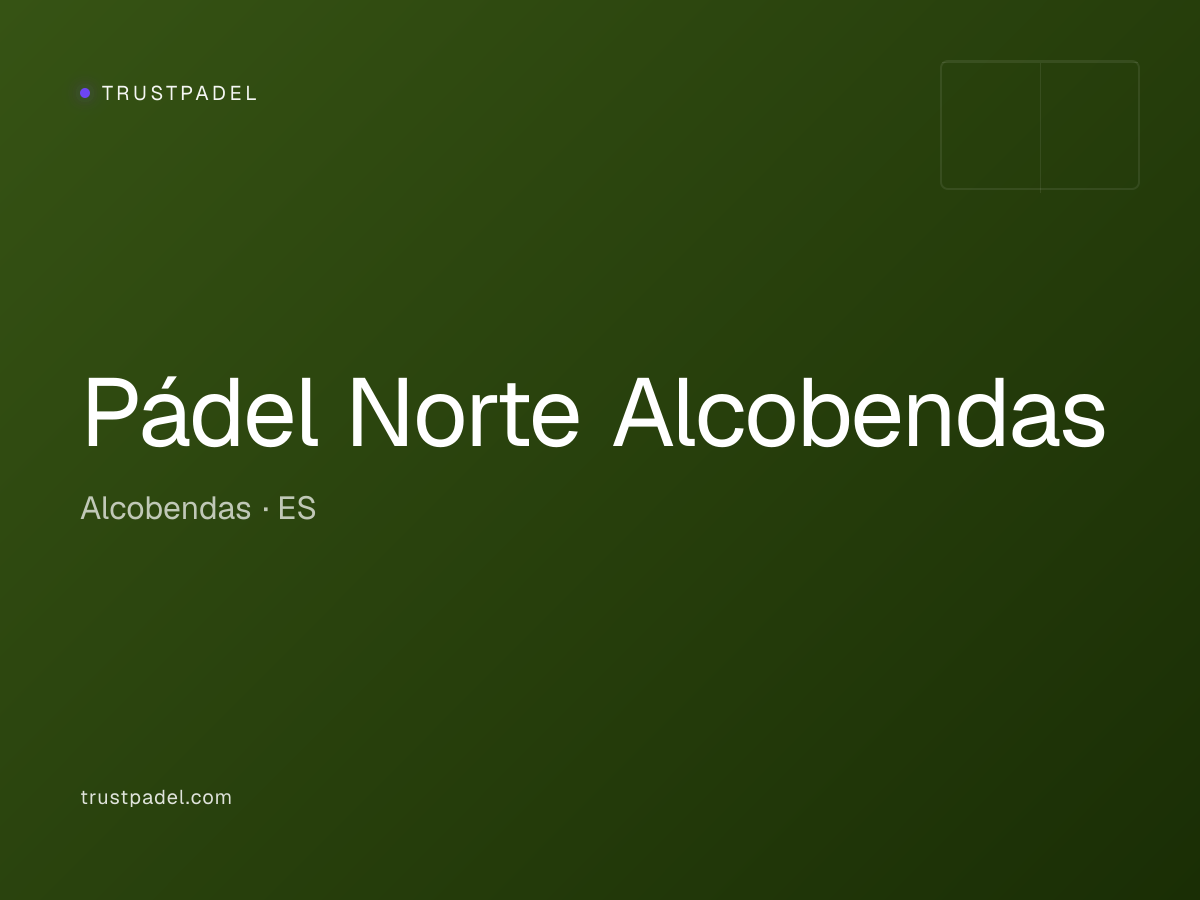 Pádel Norte Alcobendas padel club