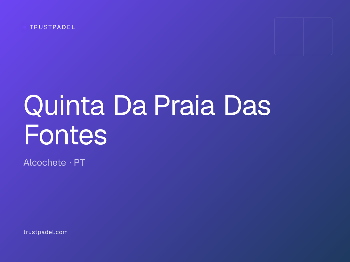 Quinta Da Praia Das Fontes padel club