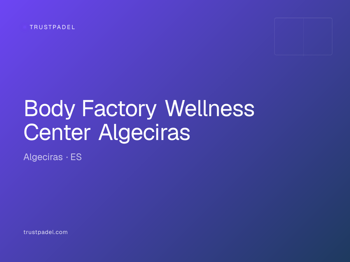 Body Factory Wellness Center Algeciras padel club