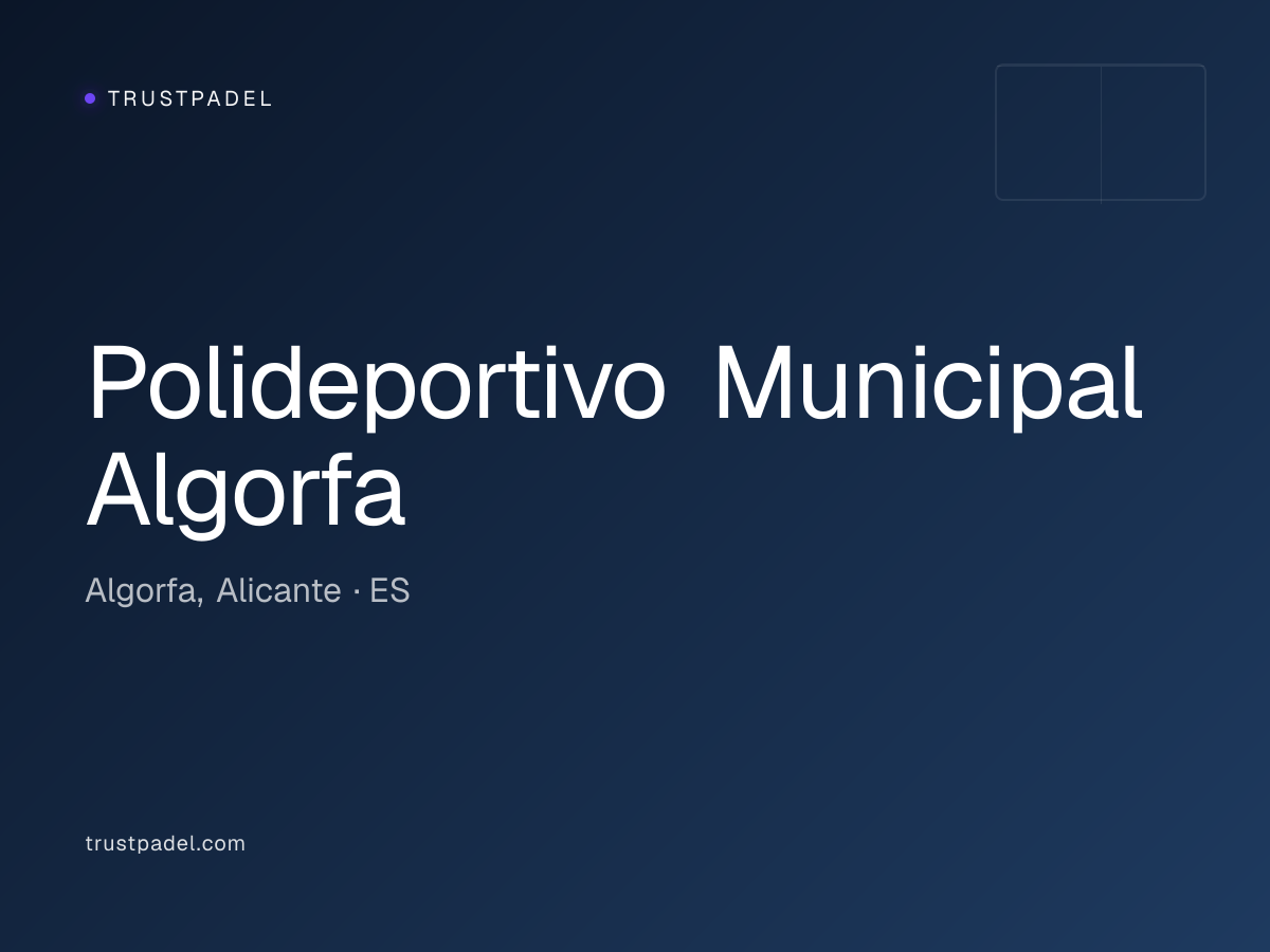 Polideportivo Municipal Algorfa padel club