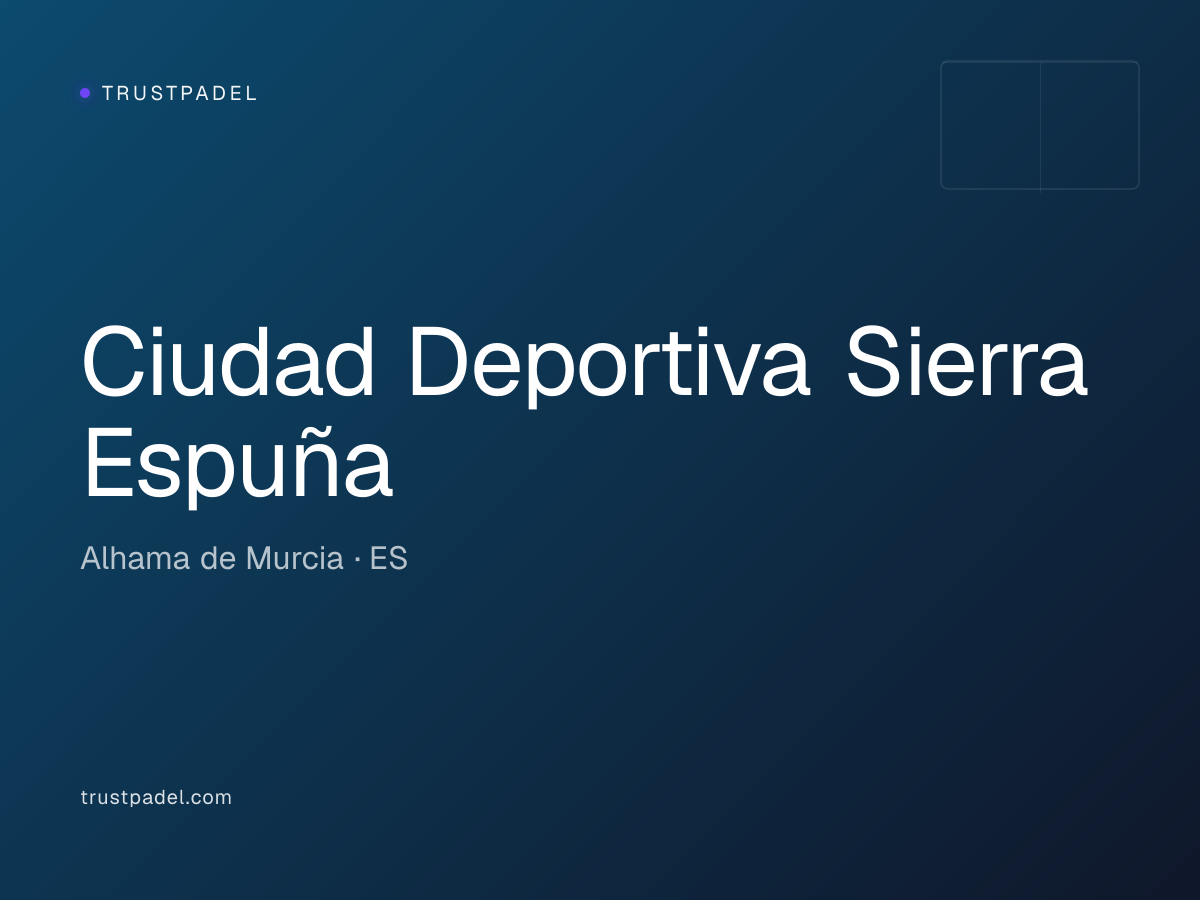 Ciudad Deportiva Sierra Espuña padel club