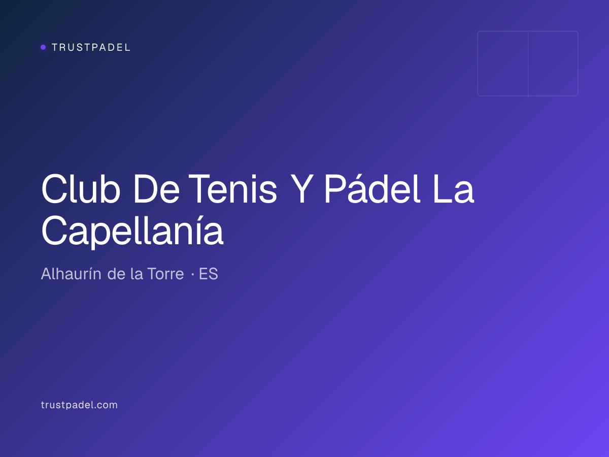Club De Tenis Y Pádel La Capellanía padel club