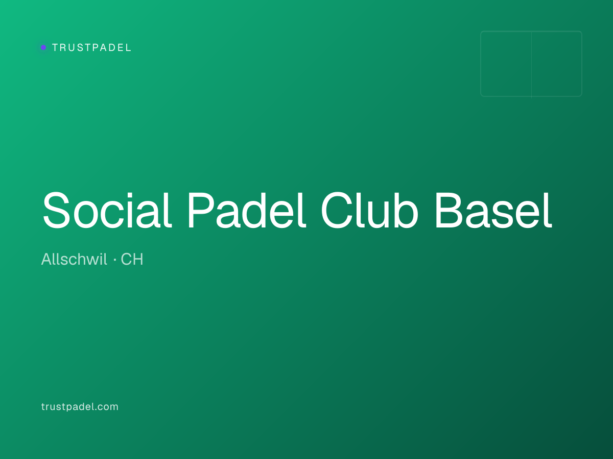 Social Padel Club Basel padel club