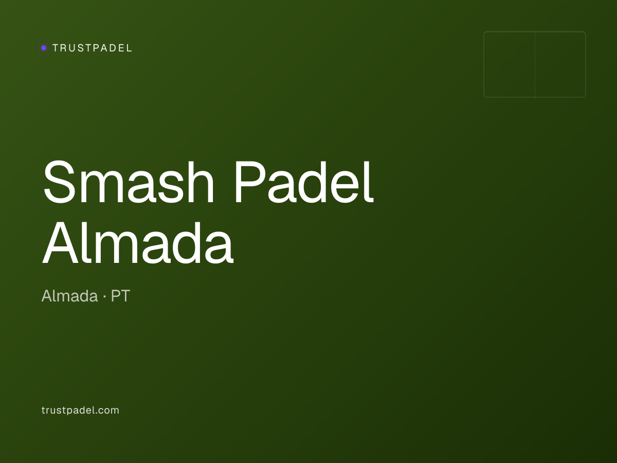 Smash Padel Almada padel club