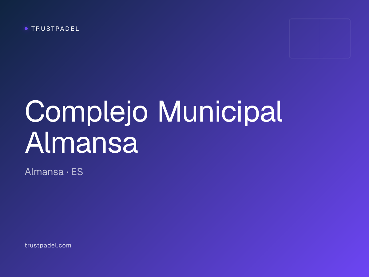 Complejo Municipal Almansa padel club