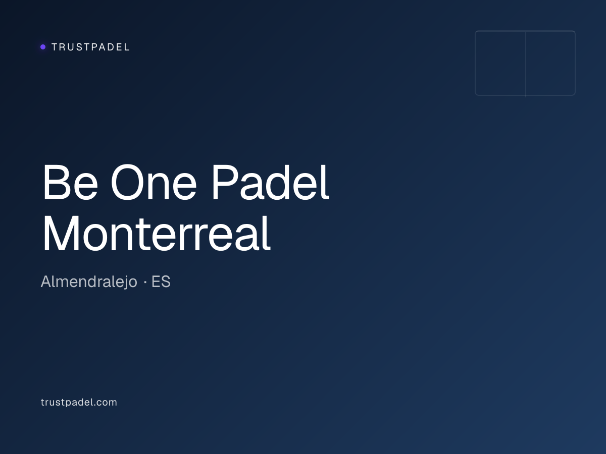 Be One Padel Monterreal padel club