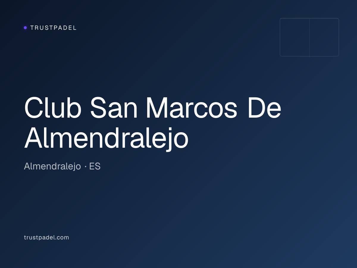 Club San Marcos De Almendralejo padel club