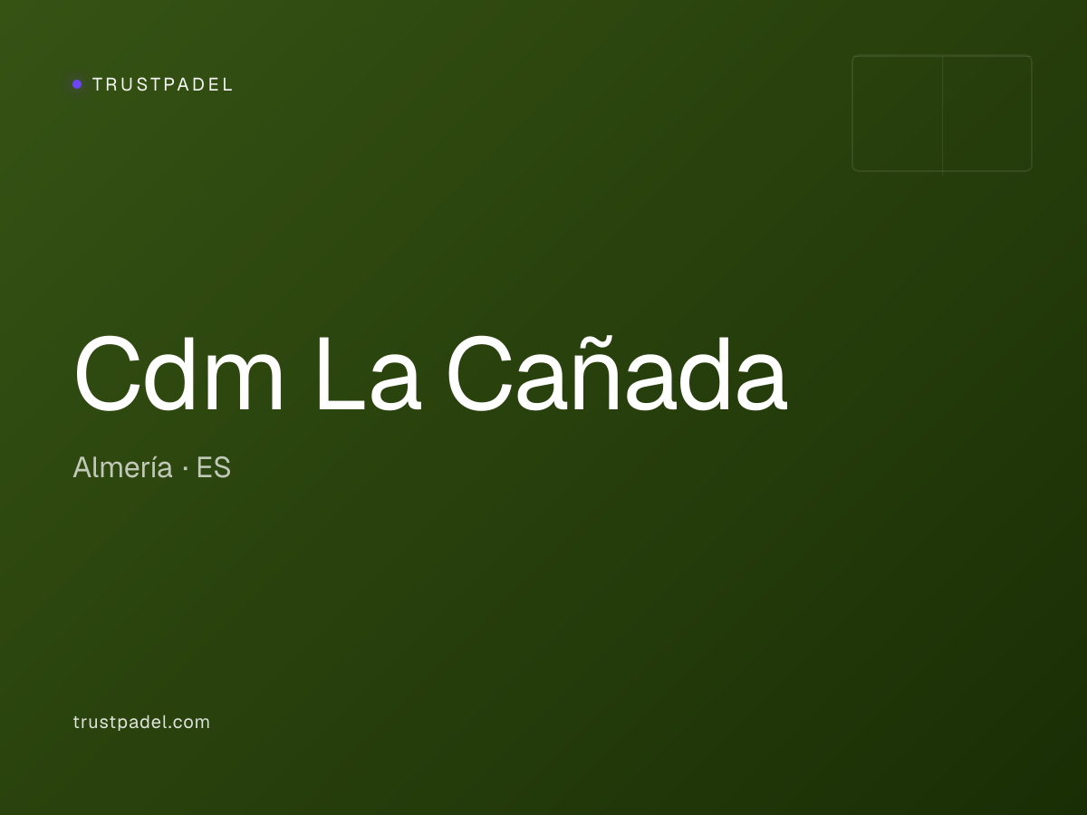 Cdm La Cañada padel club