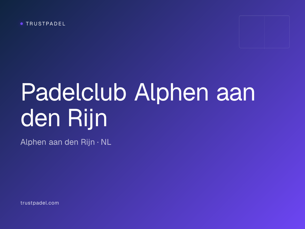 Padelclub Alphen aan den Rijn padel club
