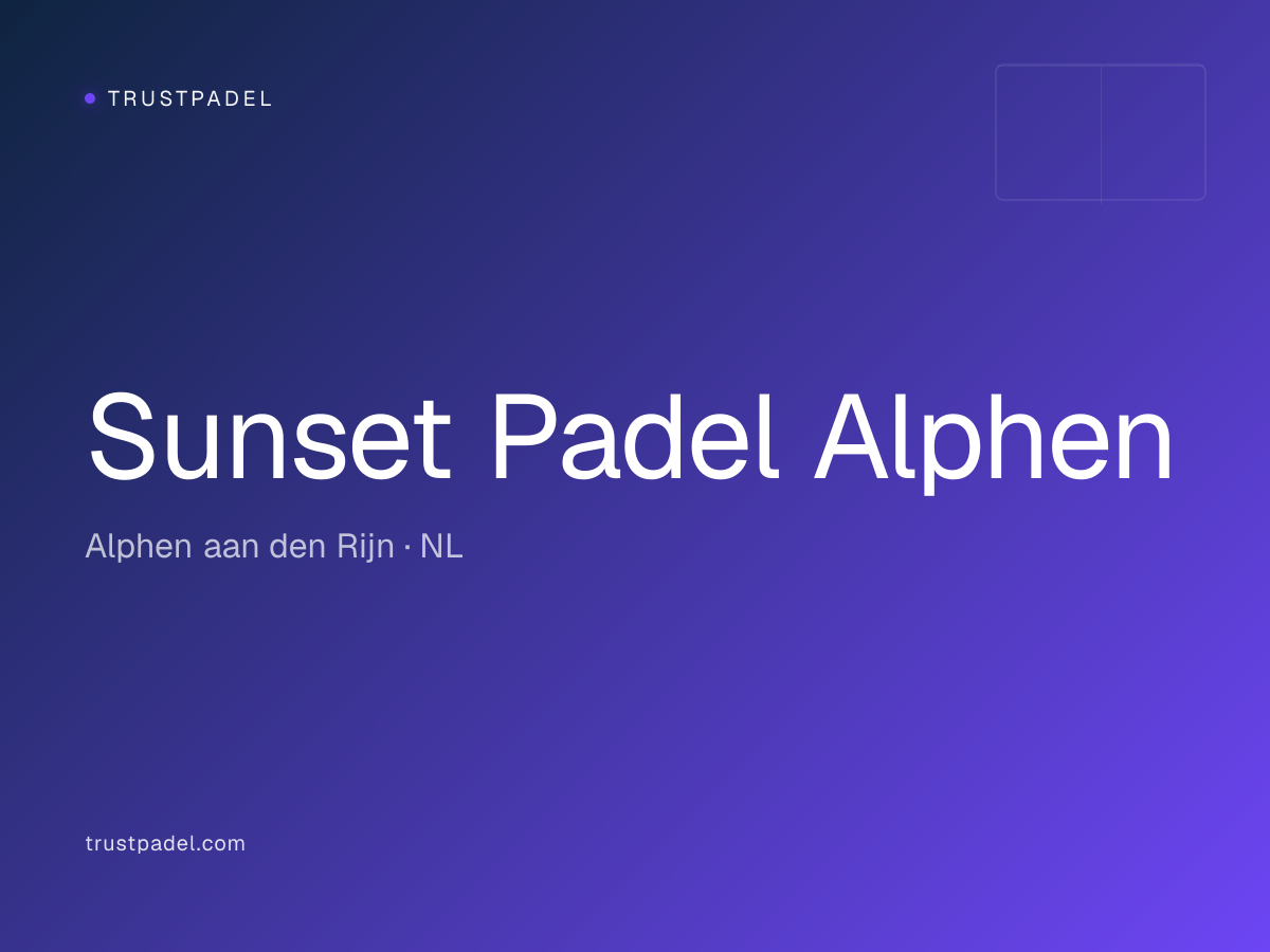 Sunset Padel Alphen padel club