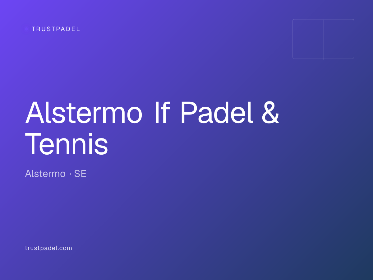 Alstermo If Padel & Tennis padel club
