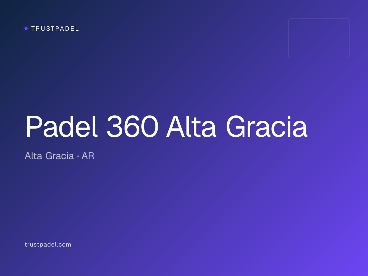 Padel 360 Alta Gracia padel club