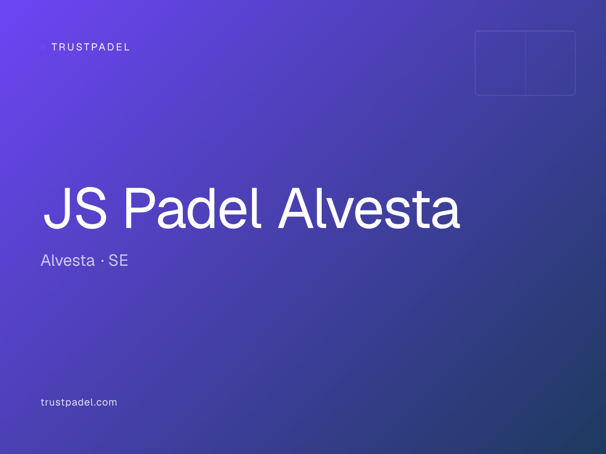 JS Padel Alvesta padel club