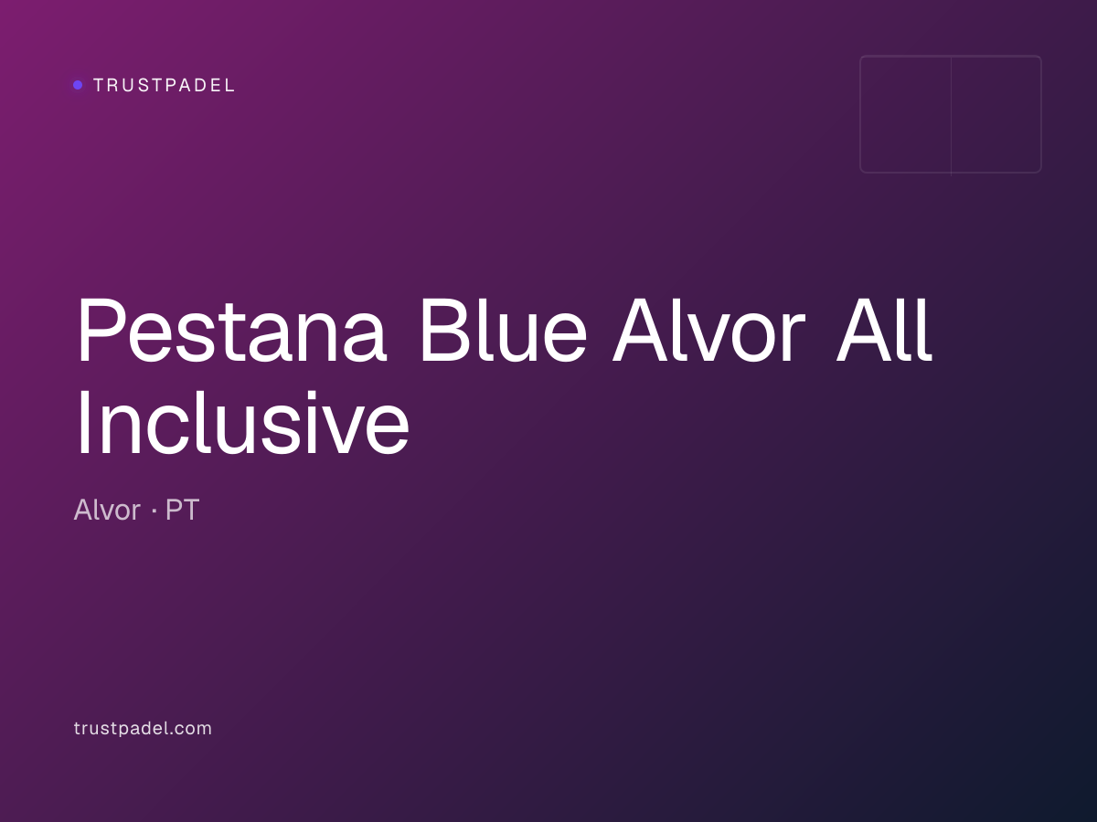 Pestana Blue Alvor All Inclusive padel club