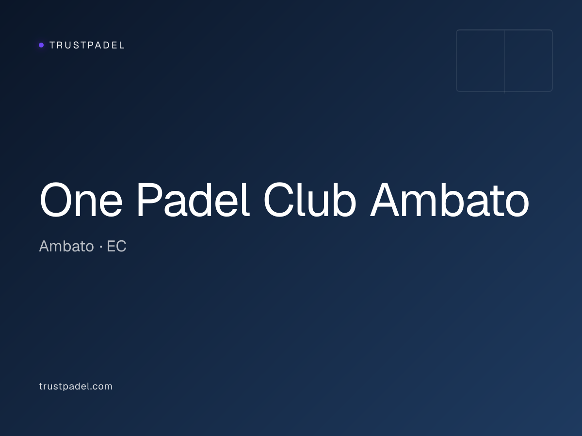 One Padel Club Ambato padel club