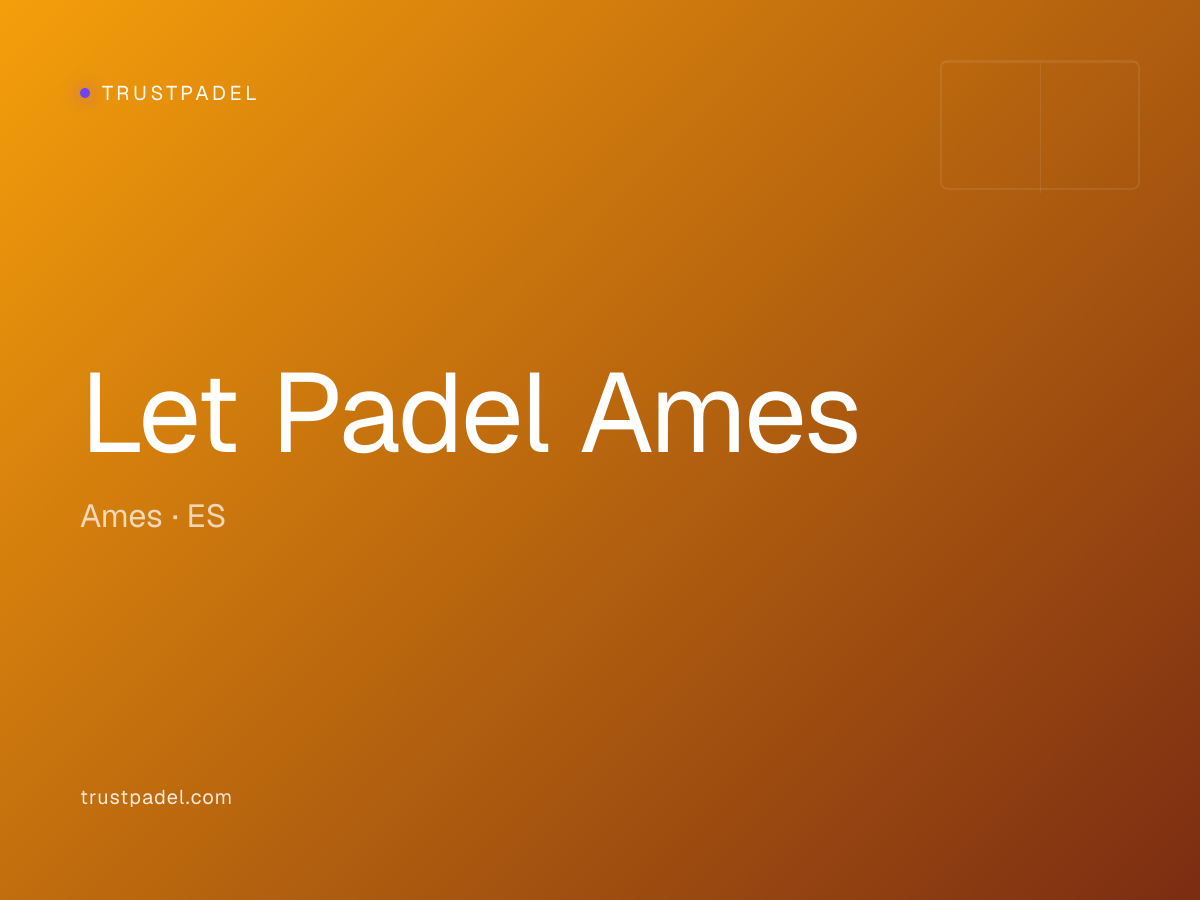 Let Padel Ames padel club