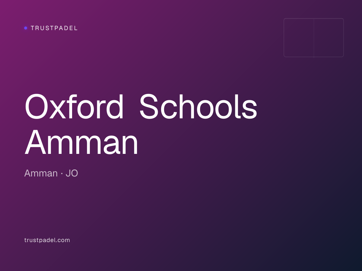 Oxford Schools Amman padel club