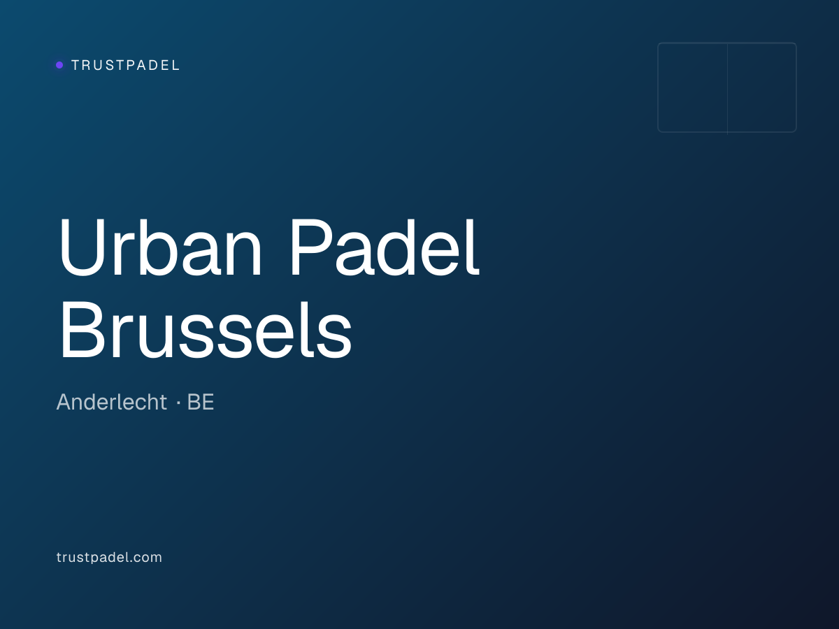 Urban Padel Brussels padel club