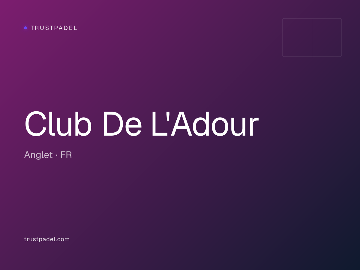 Club De L'Adour padel club