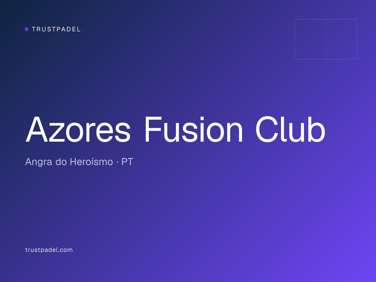 Azores Fusion Club padel club
