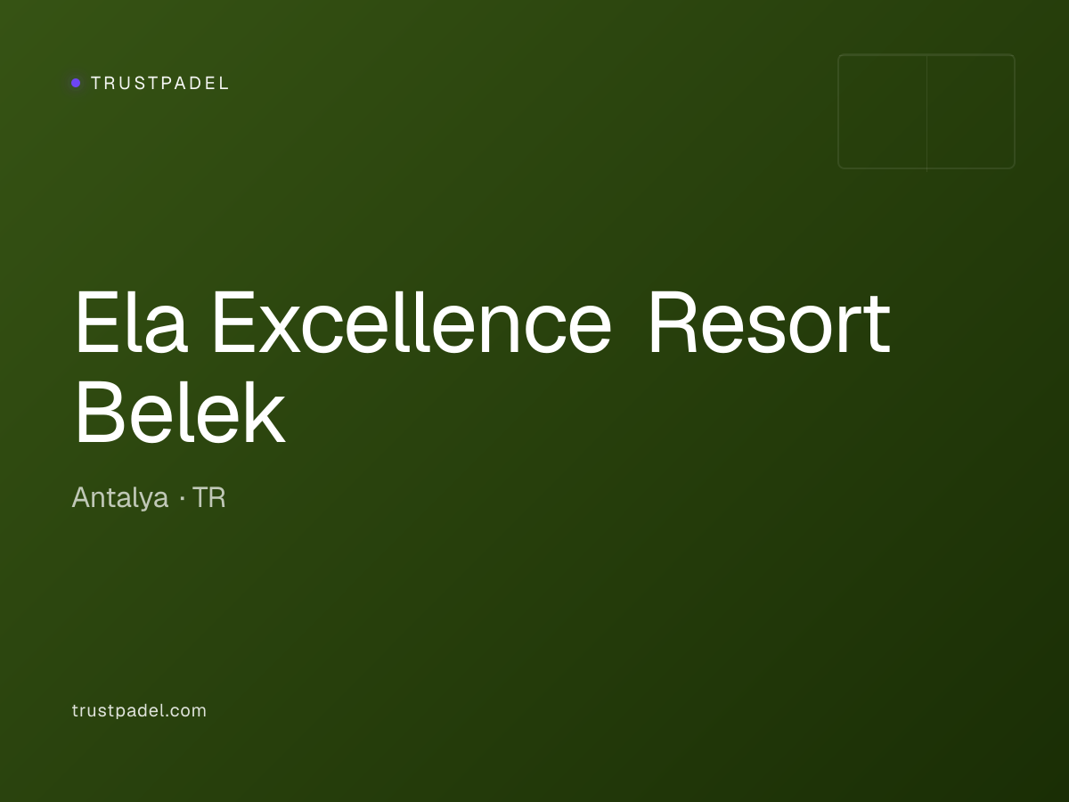 Ela Excellence Resort Belek padel club